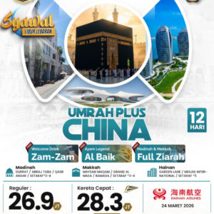 Umrah Plus China Mahabbah Syawal 12 Hari