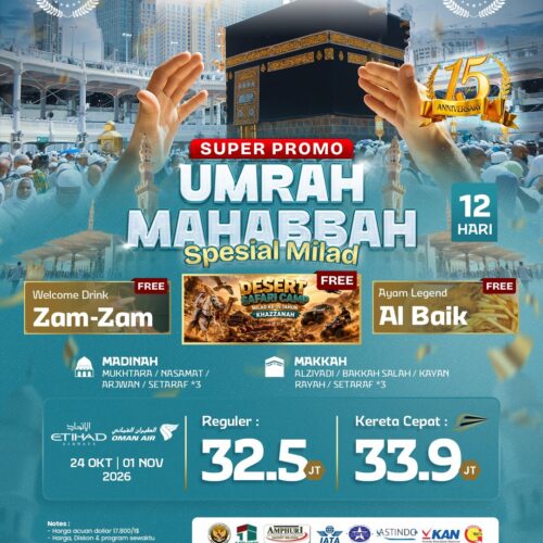 Umrah Mahabbah 12 Hari Super Promo Spesial Milad
