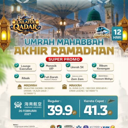 Umrah Akhir Ramadhan Super Promo 12 Hari Shuttle Bus