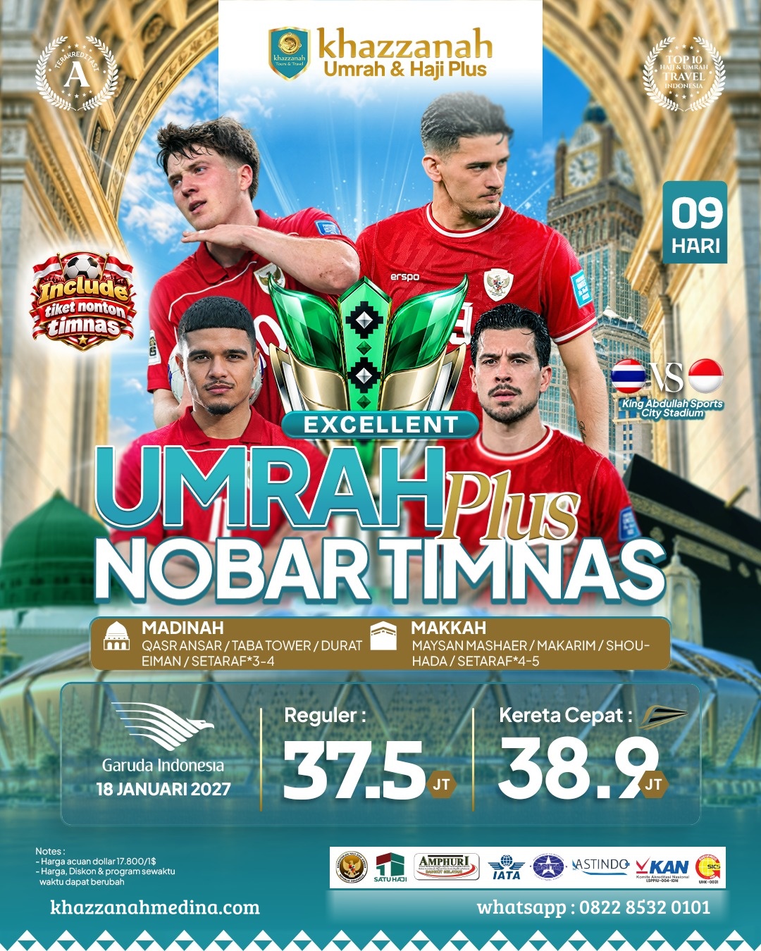 Umrah Excellent Plus Nobar TimNas 09 Hari Etihad