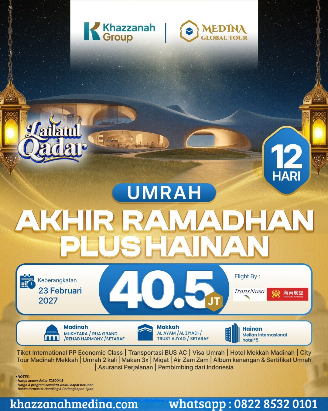 Umrah Akhir Ramadhan Plus Hainan 12 Hari