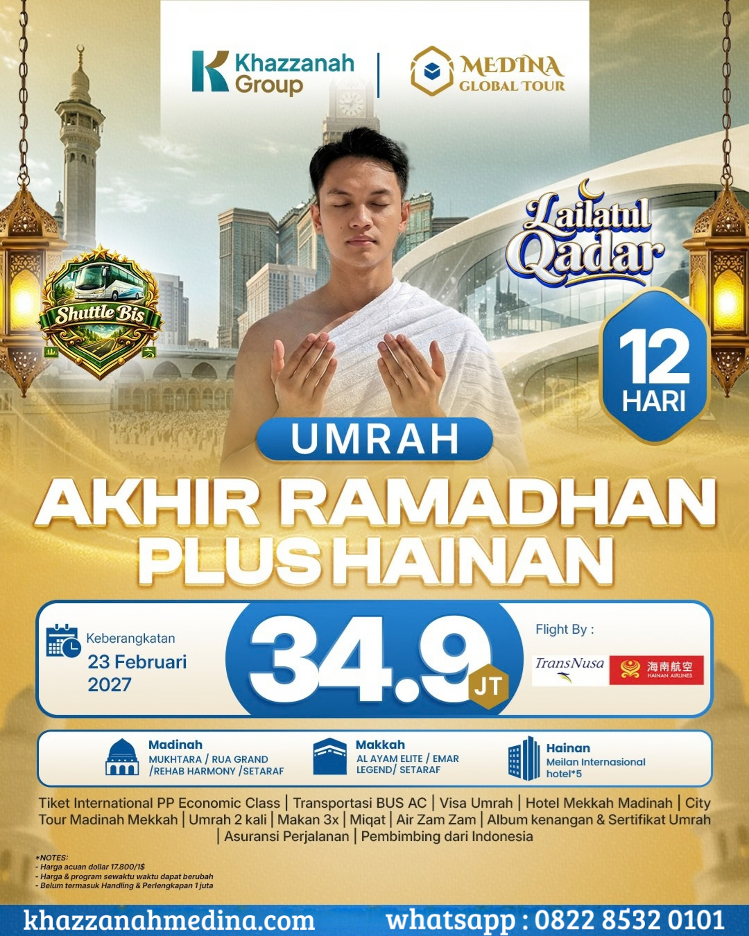 Umrah Akhir Ramadhan Plus Hainan 12 Hari Shuttle Bus