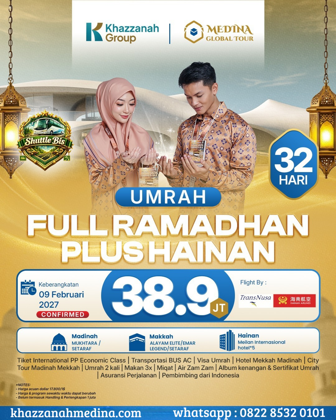Umrah Full Ramadhan Plus Hainan 32 Hari Shuttle Bus
