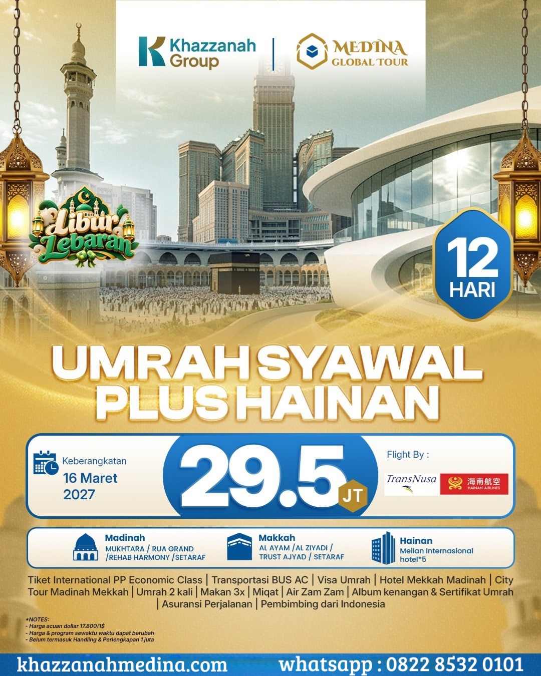 Umrah Syawal Plus Hainan 12 Hari