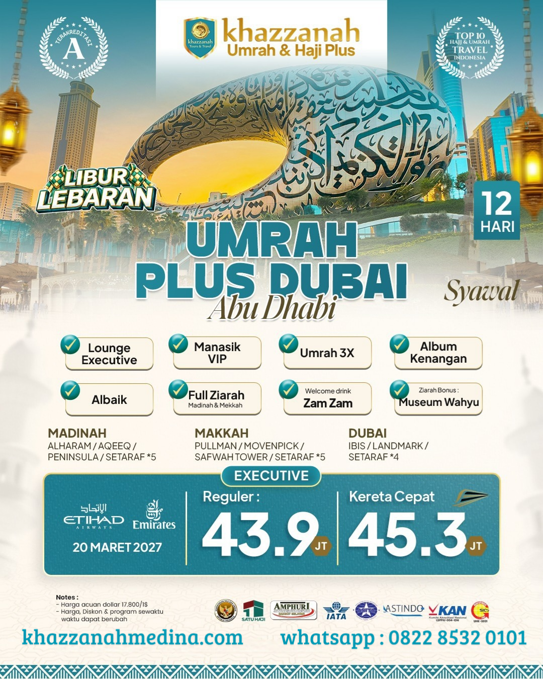 Umrah Plus Dubai Executive Syawal Libur Lebaran 12 Hari Etihad/ Emirates